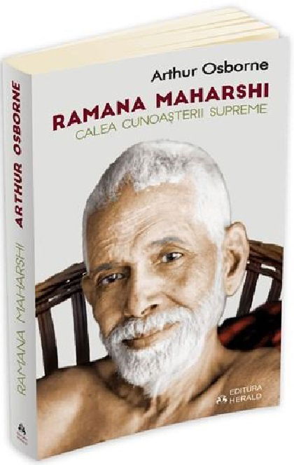 Ramana Maharshi. Calea cunoasterii supreme | Arthur Osborne