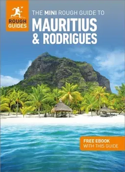 The Mini Rough Guide to Mauritius & Rodrigues: Travel Guide with Free eBook, Paperback - Rough Guides