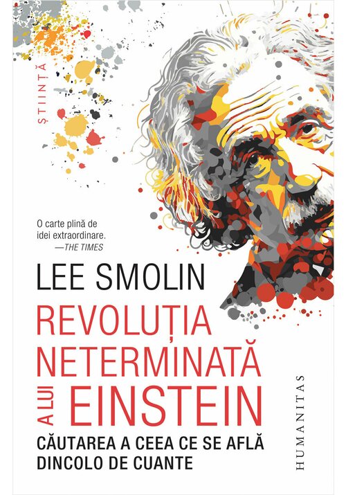Revolutia neterminata a lui Einstein