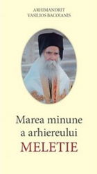 Marea minune a arhiereului Meletie | Vasilios Bacoianis