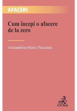 Cum incepi o afacere de la zero