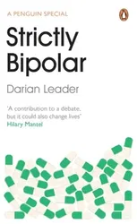 Strictly Bipolar, Paperback - Darian Leader