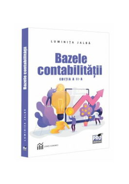 Bazele contabilitatii. Editia a II-a