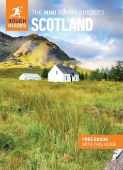The Mini Rough Guide to Scotland: Travel Guide with Free eBook, Paperback - Rough Guides