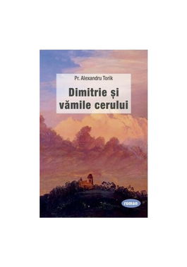 Dimitrie si vamile cerului