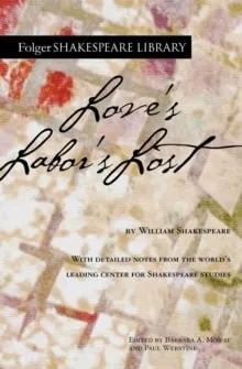 Love's Labor's Lost, Paperback - William Shakespeare