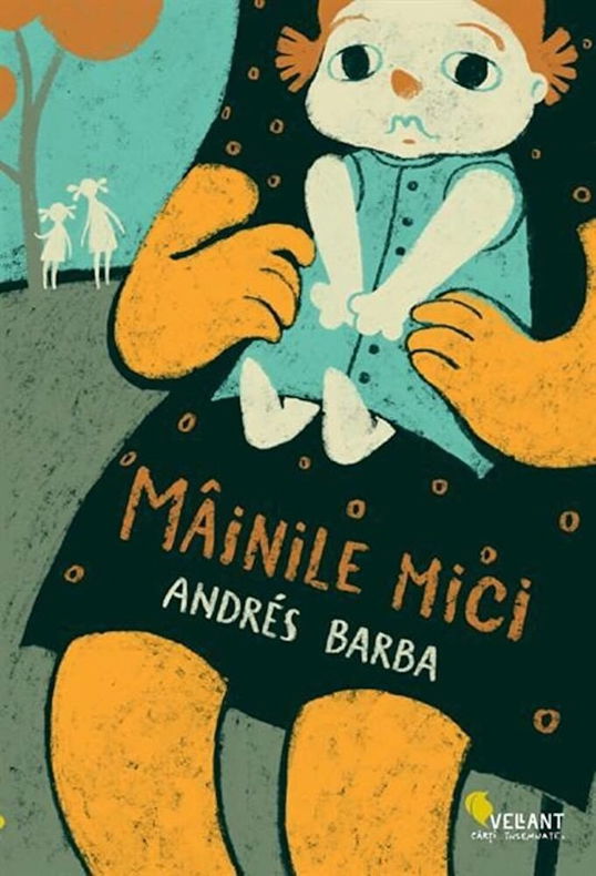 Mainile mici | Andres Barba