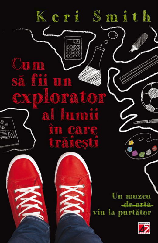 Cum să fii un bun explorator al lumii în care trăiești