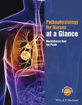 Pathophysiology for Nurses at a Glance, Paperback - Ian Peate