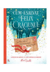 Cum a salvat Felix Craciunul