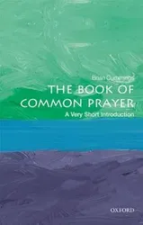 The Book of Common Prayer: A Very Short Introduction, Paperback - Brian Cummings