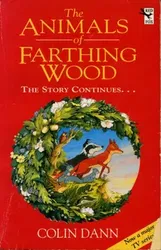 Animals Of Farthing Wood. The Story Continues...., Paperback - Colin Dann
