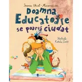 Doamna Educatoare se poarta ciudat, Ioana Chicet-Macoveiciuc "Printesa Urbana", Karda Zenko
