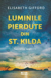Luminile pierdute din st. Kilda
