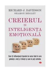 Creierul si inteligenta emotionala