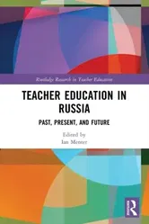 Teacher Education in Russia. Past, Present, and Future, Paperback - ***