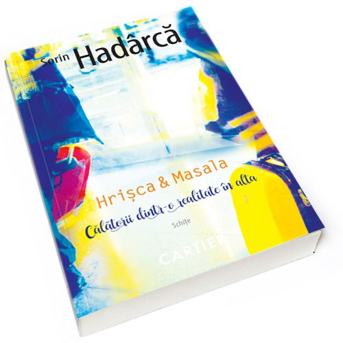 Hrisca & Masala | Sorin Hadarca