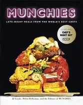 Munchies. Late-Night Meals from the World's Best Chefs, Hardback - The Editors Of Munchies