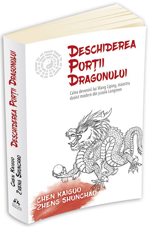 Deschiderea Portii Dragonului | Chen Kaiguo, Zheng Shunchao, Thomas Cleary