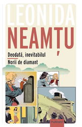 Deodata inevitabilul. Norii de diamant