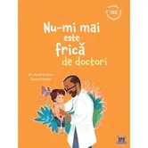 Nu-mi mai este frica de doctori, Dr. Anne Casteu