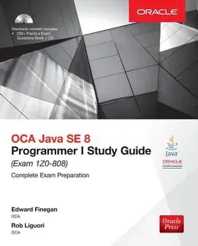 Oca Java Se 8 Programmer I Study Guide (Exam 1z0-808), Paperback - Edward G. Finegan