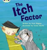 Bug Club Phonics Fiction Year Two Phase 5 Set 27 The Itch Factor, Paperback - Paul Shipton