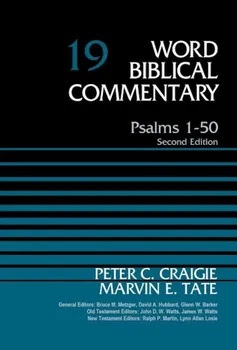 Psalms 1-50, Volume 19: Second Edition, Hardcover - Peter C. Craigie