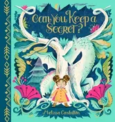 Can You Keep a Secret? PB, Paperback - Melissa Castrillon