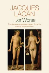 ...or Worse - The Seminar of Jacques Lacan, Book XIX, Paperback - J Lacan