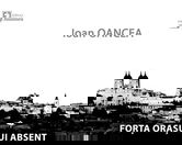 Forta orasului absent | Ioan Oancea