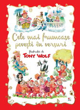 Cele mai frumoase povesti in versuri | Tony Wolf