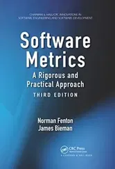 Software Metrics. A Rigorous and Practical Approach, Third Edition, 3 ed, Paperback - James Bieman
