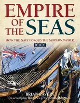 Empire of the Seas. How the navy forged the modern world, Paperback - ***