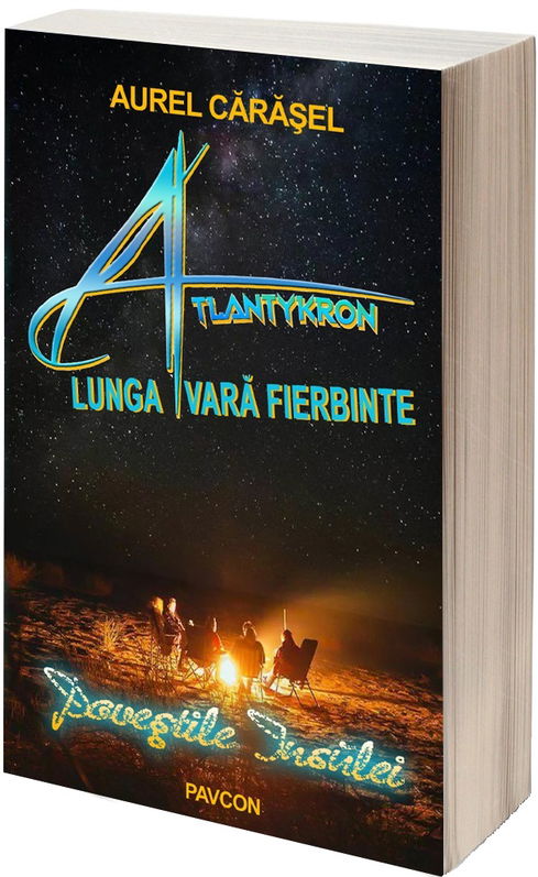Atlantykron. Lunga vara fierbinte | Aurel Carasel