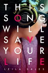 This Song Will Save Your Life, Paperback - Leila Sales