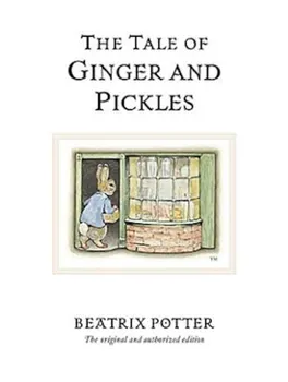 The Tale of Ginger and Pickles, Hardcover - Beatrix Potter