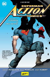 Superman Action Comics Vol. 1: Superman și omul de oțel