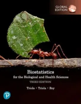 Biostatistics for the Biological and Health Sciences, Global Edition. 3 ed, Paperback - Jason Roy