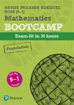 Revise Edexcel GCSE (9-1) Mathematics Foundation Bootcamp. exam-fit in 10 hours, Spiral Bound - Harry Smith