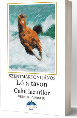 Calul lacurilor | Szentmartoni Janos