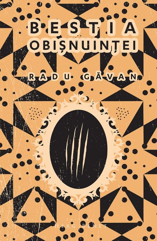 Bestia obisnuintei | Radu Gavan