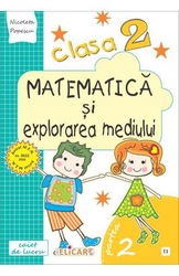 Matematică și explorarea mediului. Clasa a II-a. Partea II - (E1)