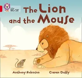 The Lion and the Mouse, Paperback - Anthony Robinson