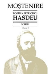 Scrieri. Dramaturgie - Volumul 3 | Bogdan Petriceicu Hasdeu
