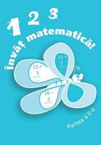 123 Invat matematica! - partea II