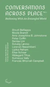 Conversations Across Place, Paperback - ***