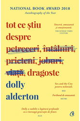 Tot ce stiu despre dragoste | Dolly Alderton