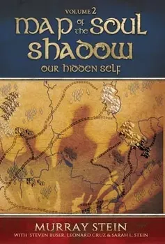 Map of the Soul - Shadow: Our Hidden Self, Hardcover - Murray Stein