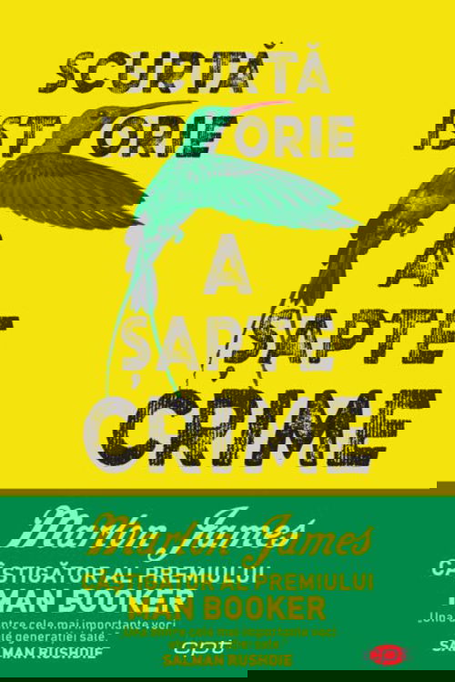 Scurta istorie a sapte crime | Marlon James